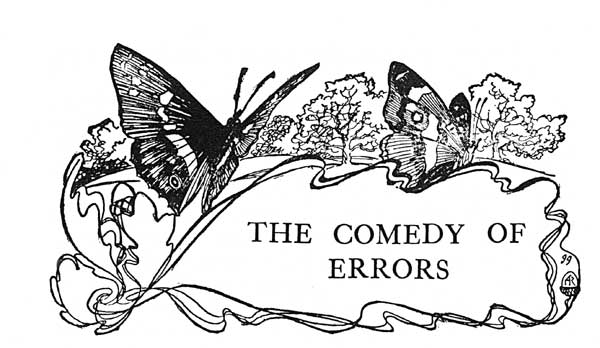 THE COMEDY OF ERRORS