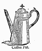 Coffee Pot.